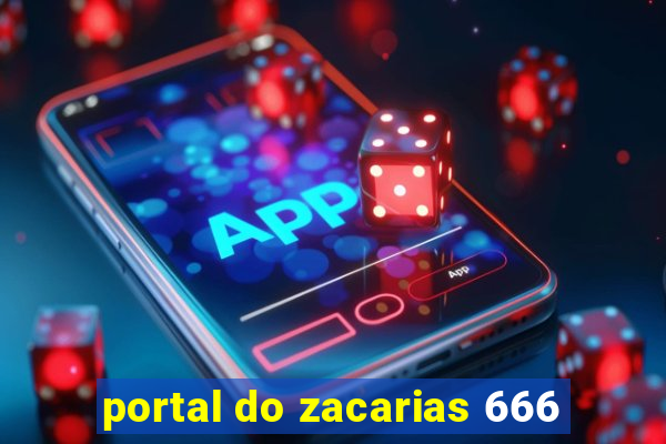 portal do zacarias 666